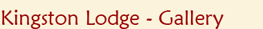 Kingston Lodge - Gallery